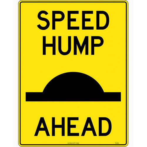 WORKWEAR, SAFETY & CORPORATE CLOTHING SPECIALISTS 450x300mm - Poly - Speed Hump Ahead