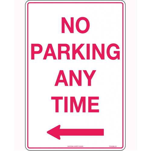 WORKWEAR, SAFETY & CORPORATE CLOTHING SPECIALISTS - 450x300mm - Metal - No Parking Any Time with Left Arrow