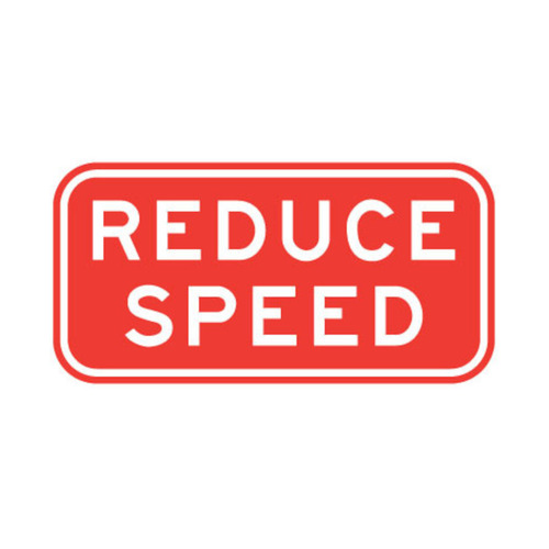 WORKWEAR, SAFETY & CORPORATE CLOTHING SPECIALISTS 900x600mm - Boxed Edge - Cl.1 - Reduce Speed