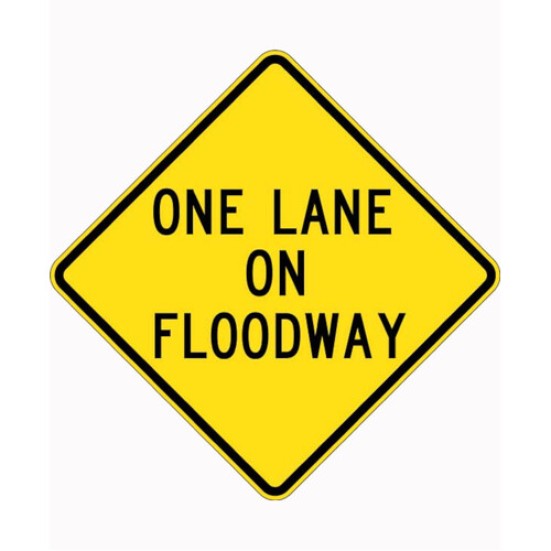 WORKWEAR, SAFETY & CORPORATE CLOTHING SPECIALISTS 750x750mm - Aluminium - Class 1 Reflective - One Lane On Floodway