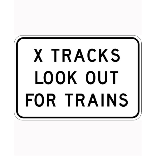 WORKWEAR, SAFETY & CORPORATE CLOTHING SPECIALISTS - 600x400mm - Aluminium - Class 1 Reflective - X Tracks Look Out For Trains